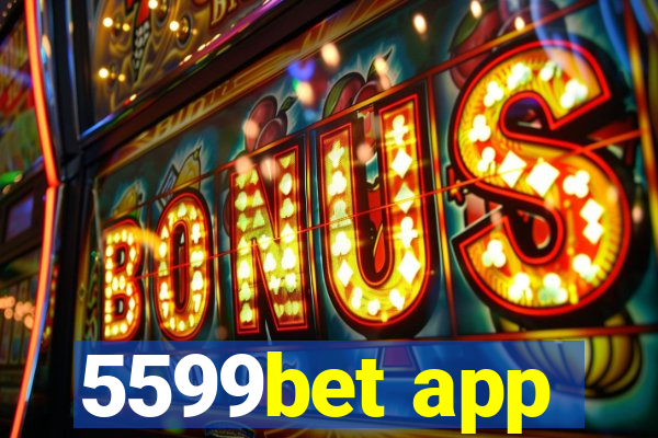 5599bet app